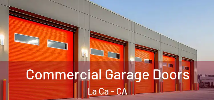  Commercial Garage Doors La Ca - CA