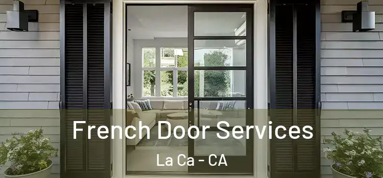  French Door Services La Ca - CA