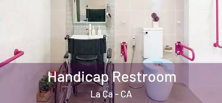  Handicap Restroom La Ca - CA