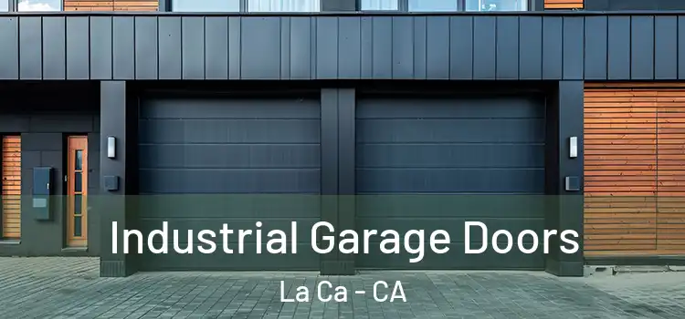  Industrial Garage Doors La Ca - CA