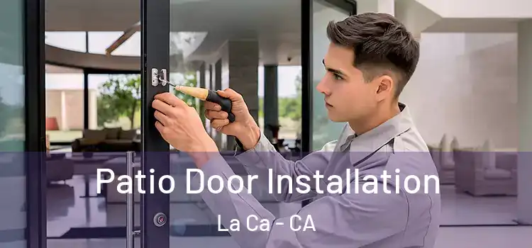  Patio Door Installation La Ca - CA