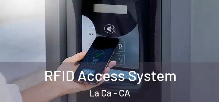  RFID Access System La Ca - CA