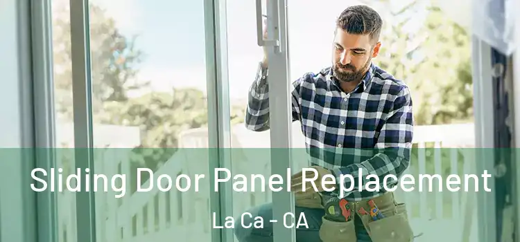  Sliding Door Panel Replacement La Ca - CA